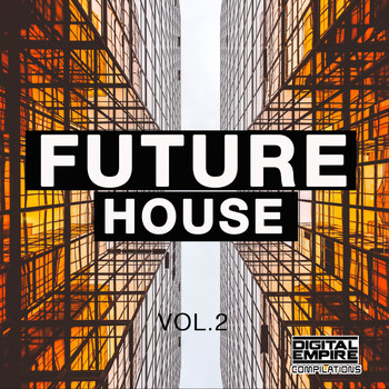 Various Artists - Future House, Vol. 2