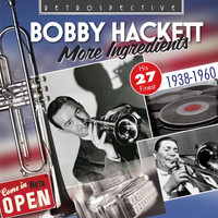 Bobby Hackett - Bobby Hackett: More Ingredients