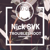 Nick SVK - Troubleshoot