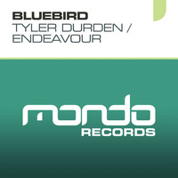 Bluebird - Tyler Durden EP