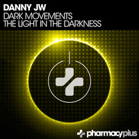 Danny JW - Dark Movements / The Light In The Darkness