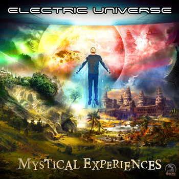 Electric Universe - Mystical Experiences