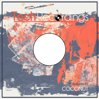 Coconut - Bailando EP