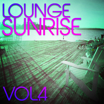 Various Artists - Lounge Sunrise, Vol. 4