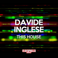 Davide Inglese - This House