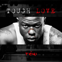 Temi - Tough Love