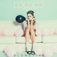 Blondfire - Domino (Acoustic Version)