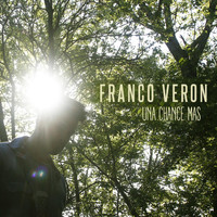 Franco Veron - Una Chance Mas