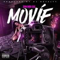 Rob K - Movie