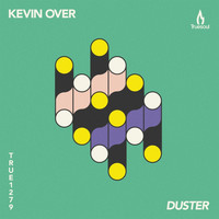Kevin Over - Duster
