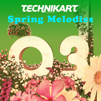 Various Artists - Technikart 03 - Spring Melodies