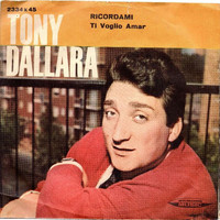 Tony Dallara - Ti voglio amar - Ricordami
