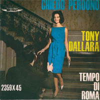 Tony Dallara - Chiedo perdono - Tempo di Roma