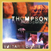 Thompson - Vjetar S Dinare