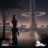 Just A Gent - Loaded