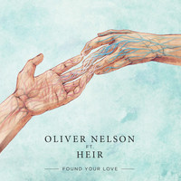 Oliver Nelson - Found Your Love