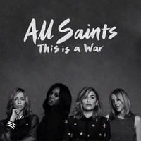 All Saints - This Is A War (Remixes)