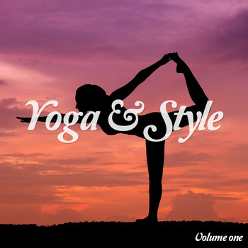 Various Artists - Yoga & Style, Vol. 1 (Finest Chillout Collection)