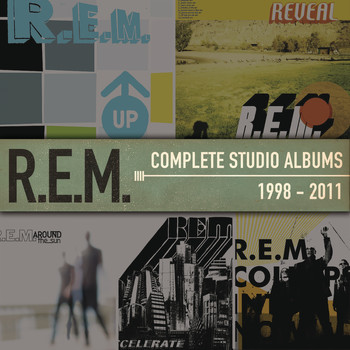 R.E.M. - Complete Studio Albums 1998-2011 (Explicit)