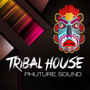 Various Artists - Tribal House Phuture Sound
