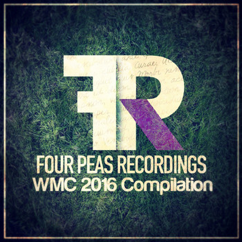 Various Artists - Four Peas: WMC 2016 Compilation