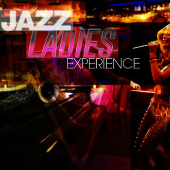 Various Artists - Jazz Ladies Experience