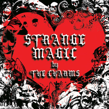 The Charms - Strange Magic