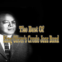 King Oliver's Creole Jazz Band - The Best of King Oliver's Creole Jazz Band (1923)