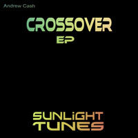 Andrew Cash - Crossover - EP
