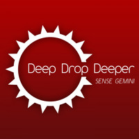 Sense Gemini - Deep Drop Deeper