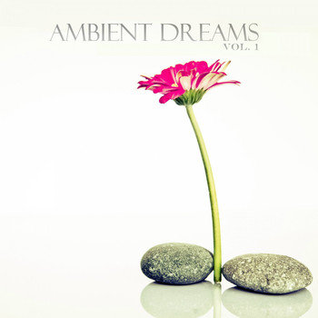 Various Artists - Ambient Dreams, Vol. 1