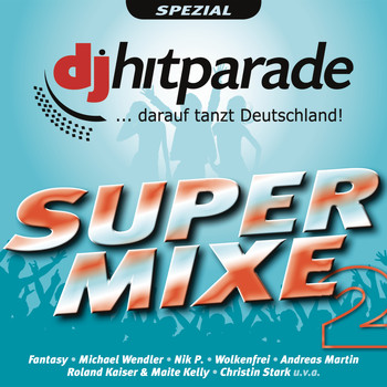Various Artists - DJ Hitparade Supermixe 2