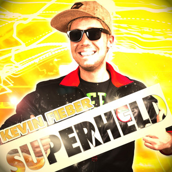 Kevin Fieber - Superheld