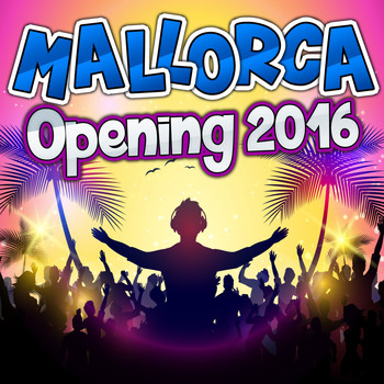 Various Artists - Mallorca Opening 2016