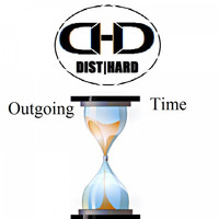 Dist HarD - Outgoing time