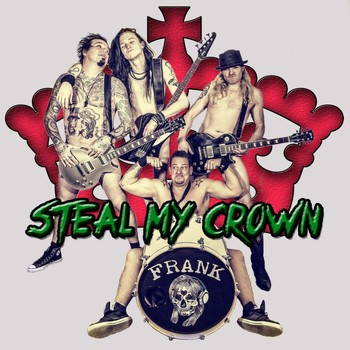 Frank - Steal My Crown