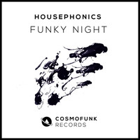 Housephonics - Funky Night