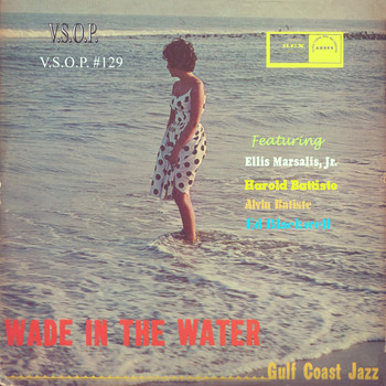 The American Jazz Quintet - Gulf Coast Jazz: Wade in the Water