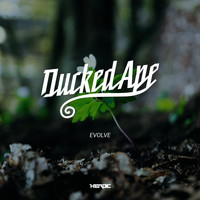 Ducked Ape - Evolve