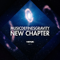 Music Defines Gravity - New Chapter EP