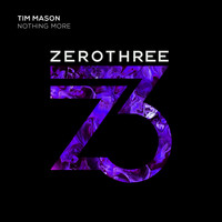 Tim Mason - Nothing More