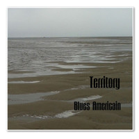 Territory - Blues Americain - Single