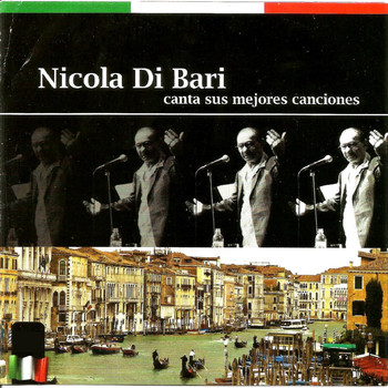 Nicola Di Bari - Nicola Di Bari canta sus Mejores Canciones
