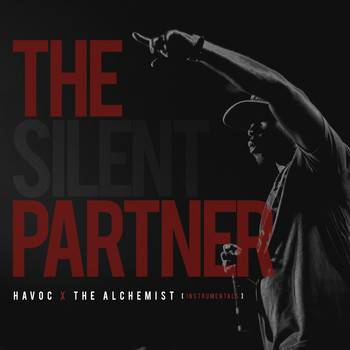 Havoc & The Alchemist - The Silent Partner (Instrumentals)