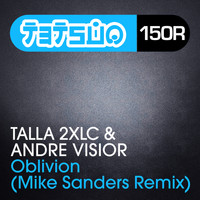 Talla 2XLC & Andre Visior - Oblivion (Mike Sanders Remix)