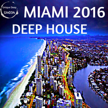 Various Artists - Deep House Miami 2016