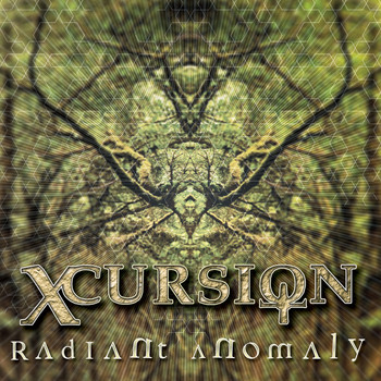 Xcursion - Radiant Anomaly