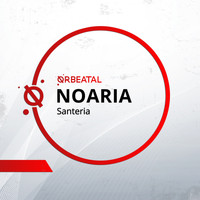 Noaria - Santeria