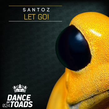 Santoz - Let Go!
