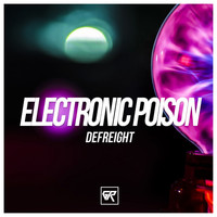 DeFreight - Electronic Poison